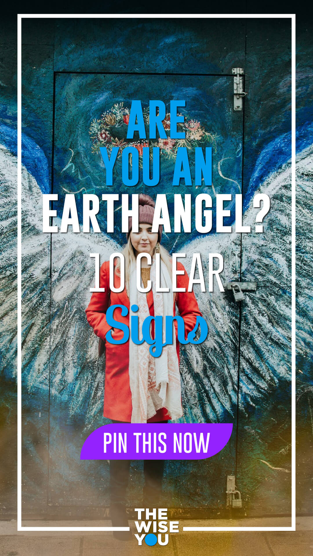 Are You an Earth Angel - 10 Clear Signs