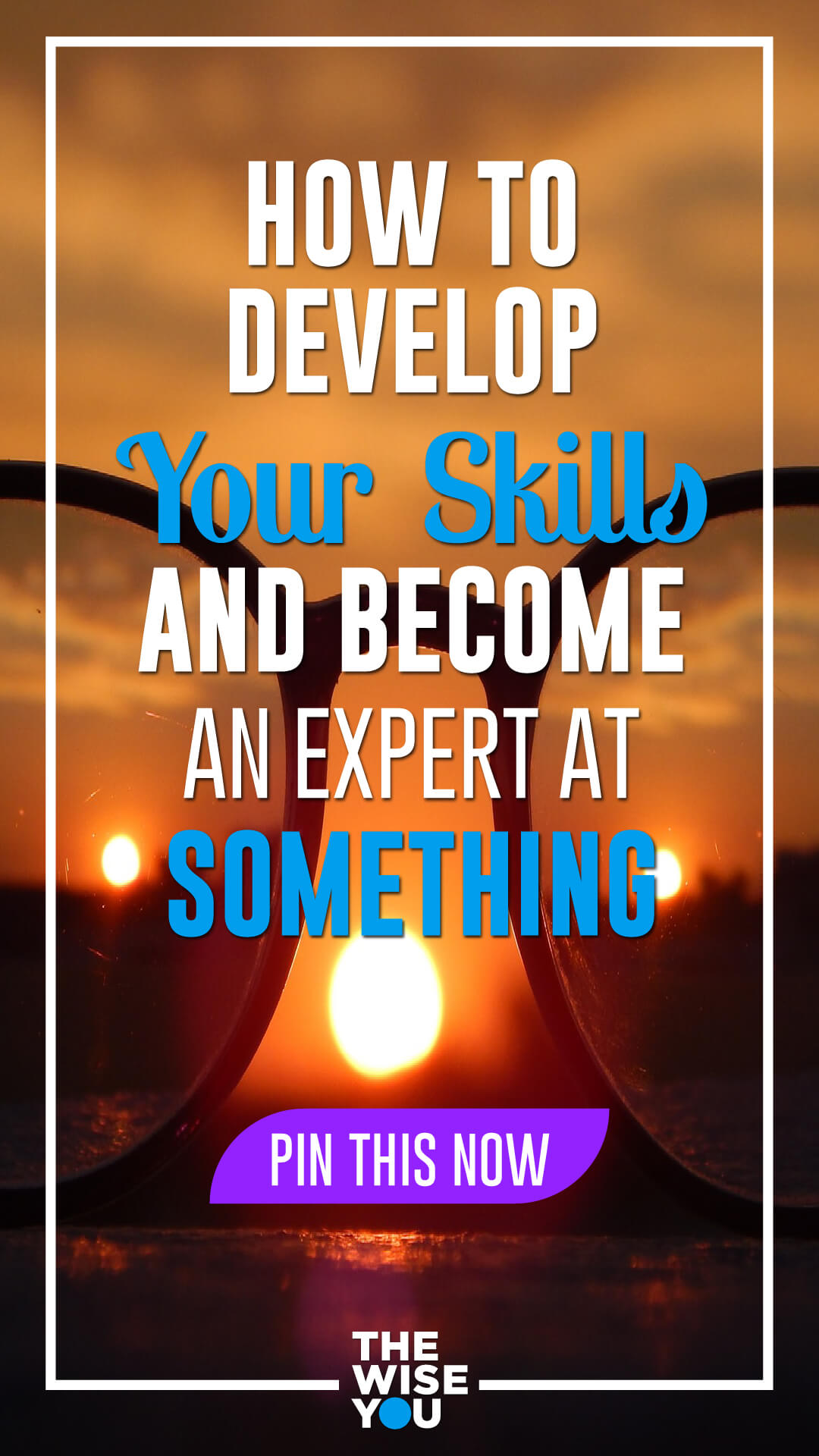 Develop Your Skills